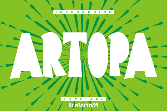 Artopa: A Bold and Stylish Typeface for Editorial Design