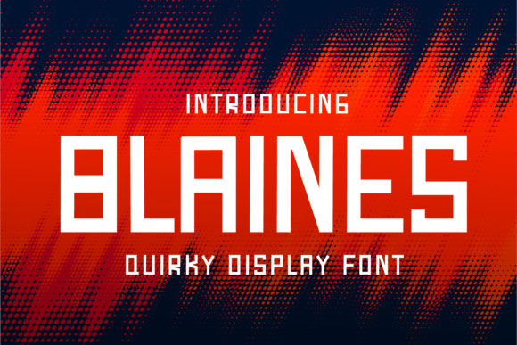 Blaines: A Daring Display Font for Crafters and Creators