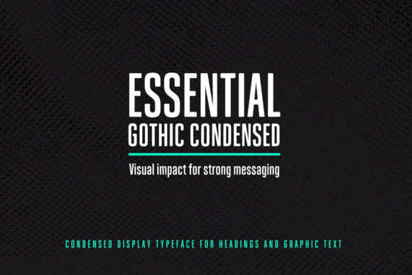 Essential Gothic Condensed: A Modern Display Font for Web Design