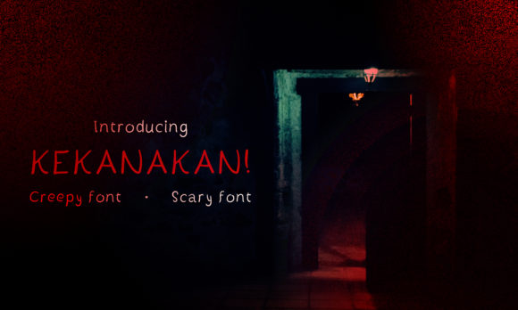 Kekanakan: A Spine-Chilling Display Font for Bold Campaigns