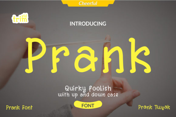 Prank: A Quirky Display Font for Memorable Branding